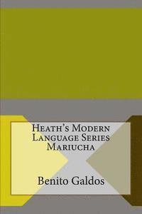 bokomslag Heath's Modern Language Series Mariucha