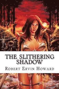 bokomslag The Slithering Shadow