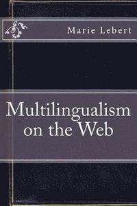bokomslag Multilingualism on the Web