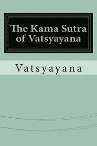 Vatsyayana - The Kama Sutra of Vatsyayana, Häftad