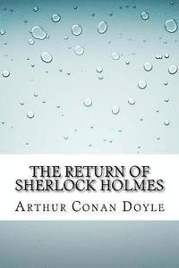 Arthur Conan Doyle - The Return of Sherlock Holmes, Häftad