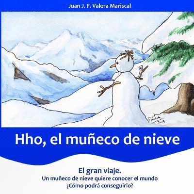 Hho, el muñeco de nieve: El gran viaje 1