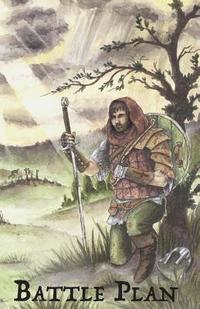 bokomslag Battle Plan: Breaking the stronghold of selfish, sexual lust