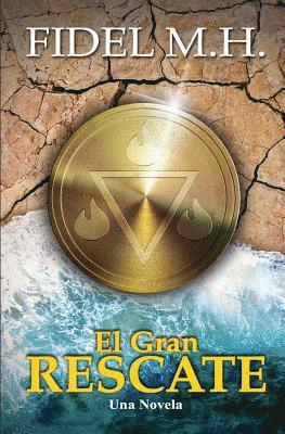 El Gran Rescate 1