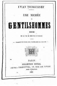 bokomslag Une nichée de gentilshommes, moeurs de la vie de province en Russie