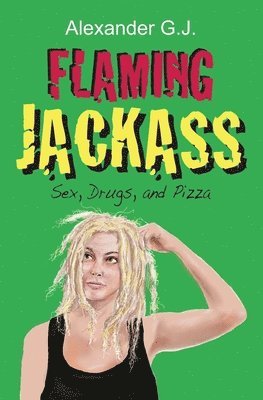 Flaming Jackass: In Love 1