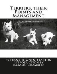 Frank Townend Barton - Terriers, their Points and Management, Häftad