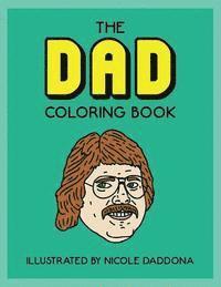 The Dad Coloring Book 1