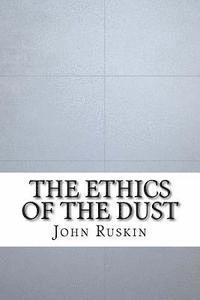 bokomslag The Ethics of the Dust