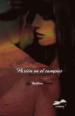 Pasión en el campus 1