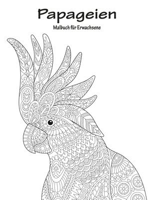 bokomslag Papageien-Malbuch für Erwachsene 1