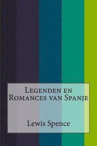 bokomslag Legenden en Romances van Spanje