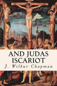 bokomslag And Judas Iscariot