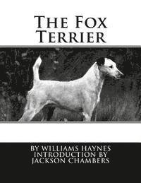 Williams Haynes - The Fox Terrier, Häftad