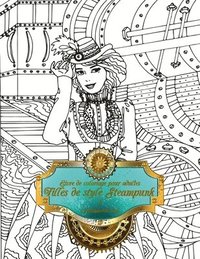 bokomslag Livre de coloriage pour adultes Filles de style Steampunk 1