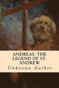 Unknown Author - Andreas: The Legend of St. Andrew, Häftad