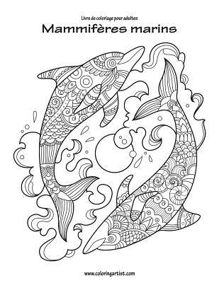 bokomslag Livre de coloriage pour adultes Mammiferes marins 1