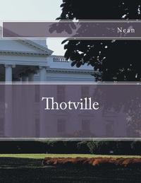 bokomslag Thotville