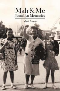bokomslag Mah & Me: Brooklyn Memories