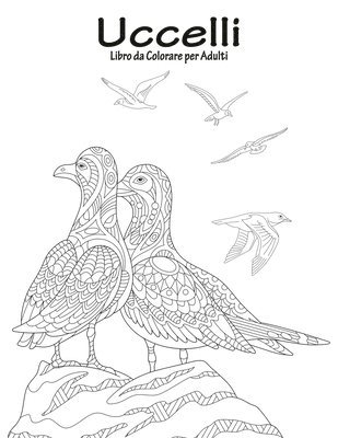 Uccelli Libro da Colorare per Adulti 1 1