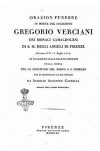 bokomslag Orazion funebre in morte del sacerdote Gregorio Verciani