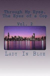 bokomslag Through My Eyes, The Eyes of a Cop: Volume 2