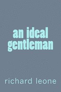 bokomslag An ideal gentleman