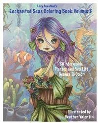 Lacy Sunshine's Enchanted Seas Coloring Book Volume 8: Mermaids, Pirates, and Sea Life 1