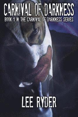 Lee Ryder, Kellie McKay - Carnival of Darkness, Häftad