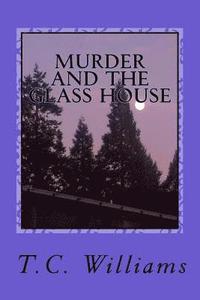 bokomslag Murder and the Glass House