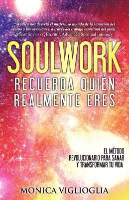 bokomslag Soulwork: Recueda Quién Realmente Eres