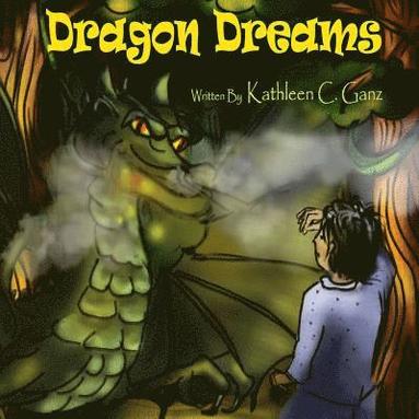 bokomslag Dragon dreams: Fun Adventurous Bedtime Story