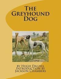 bokomslag The Greyhound Dog