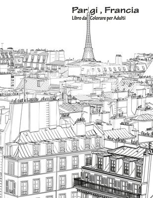 Parigi, Francia Libro da Colorare per Adulti 1 1
