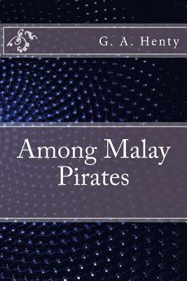 Among Malay Pirates 1
