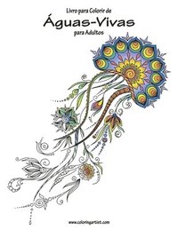 bokomslag Livro para Colorir de Águas-Vivas para Adultos 1