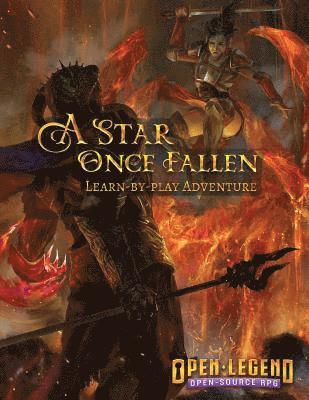 A Star Once Fallen: Open Legend Learn-by-play Adventure Module 1