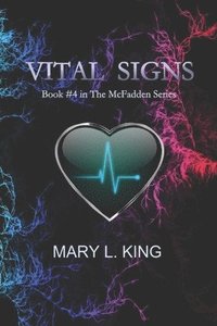 bokomslag Vital Signs: Book #4 in The McFadden Series