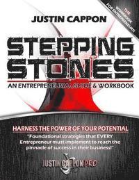 Justin Cappon - Stepping Stones: An Entrepreneurial Guide & Workbook, Häftad