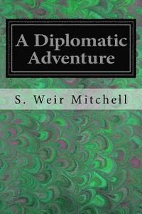 bokomslag A Diplomatic Adventure