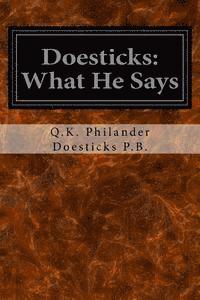 Doesticks: What He Says 1