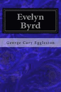 bokomslag Evelyn Byrd