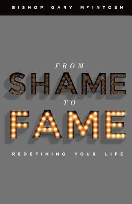 From Shame to Fame: Hope for Today and Tommorrow 1