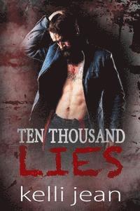 Kelli Jean - Ten Thousand Lies, Häftad