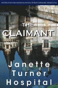 Janette Turner Hospital - The Claimant, Häftad. Tillgänglighet: Lägg i varukorg