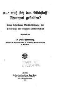 bokomslag Wie muss sich das Stickstoff-monopol gestalten?
