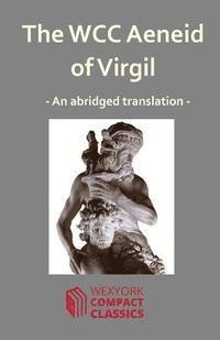 James Leigh - The WCC Aeneid of Virgil, Häftad