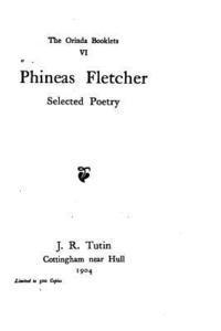 Phineas Fletcher - Selected Poetry, Häftad