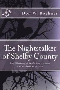 bokomslag The Nightstalker of Shelby County