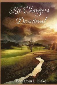 Benjamin Blake - Life Changers Devotional, Häftad
